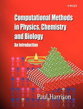 Book Computational Methods in Physics, Chemistry & Biology- An Introduction Paul Harrison