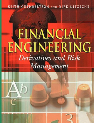 Könyv Financial Engineering - Derivatives & Risk Management Keith Cuthbertson