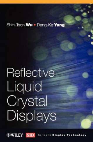 Buch Reflective Liquid Crystal Displays Shin-Tson Wu