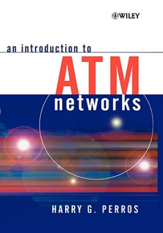 Książka Introduction to ATM Networks Harry G. Perros