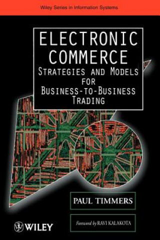 Buch Electronic Commerce - Strategies and Models for Business-to-Business Trading Paul Timmers