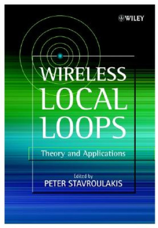 Book Wireless Local Loops Peter Stavroulakis