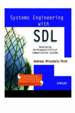 Buch Systems Engineering with SDL - Developing Performance-Critical Communication Systems Andreas Mitschele-Theil
