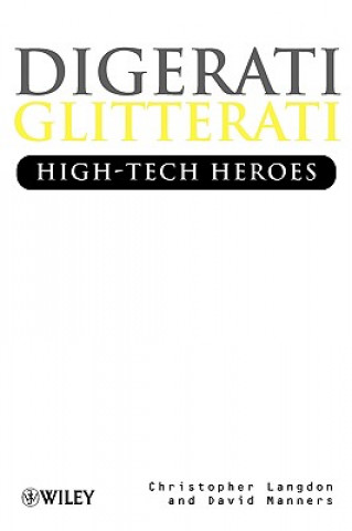 Carte Digerati, Glitterati - High-Tech Heroes Christopher Langdon