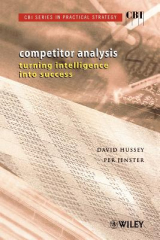 Book Competitor Analysis - Turning Intelligence into Success David Hussey