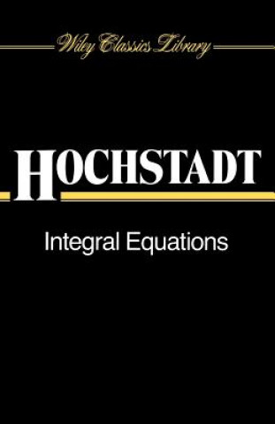 Książka Integral Equations Harry Hochstadt