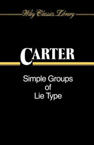 Carte Simple Groups of Lie Type Roger W. Carter