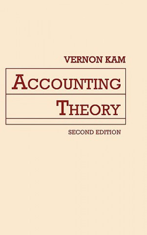 Carte Accounting Theory 2e (WSE) Vernon Kam