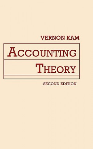 Kniha Accounting Theory 2e (WSE) Vernon Kam