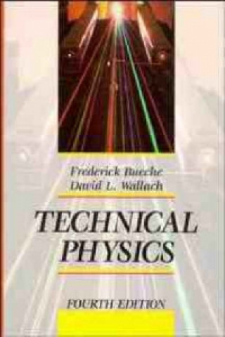 Könyv Technical Physics, 4th Edition Frederick J. Bueche