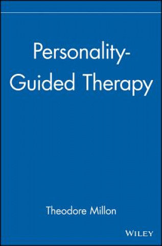 Книга Personality-Guided Therapy Theodore Millon