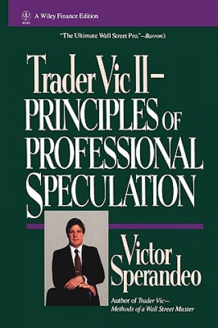 Carte Trader Vic II - Principles of Professional Speculation Victor Sperandeo