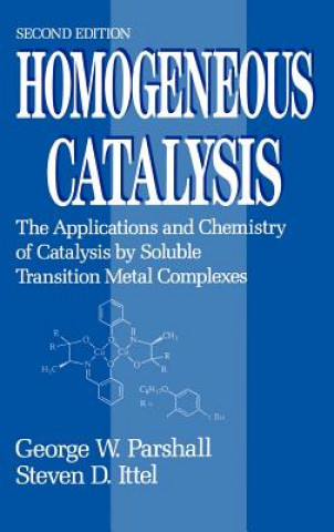 Kniha Homogeneous Catalysis 2e George W. Parshall