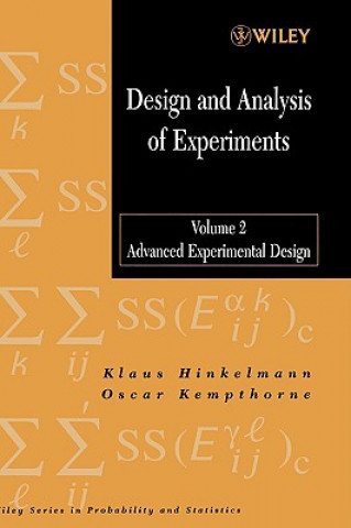 Книга Design and Analysis of Experiments - Advanced Experimental Design V 2 Oscar Kempthorne
