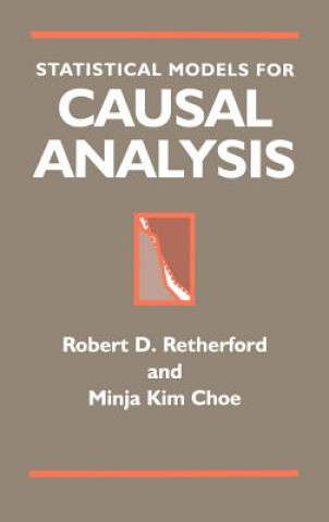 Carte Statistical Models for Causal Analysis Robert D. Retherford