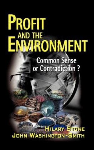 Knjiga Profit & the Environment - Commonsense or Contradiction? Hilary Stone