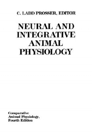 Knjiga Comparative Animal Physiology, Integrative Animal Physiology 4e Prosser