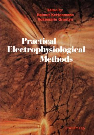 Libro Electrophysiological Methods - A Guide For In Vitro Studies in Vertebrate Neurobiology Kettenmann