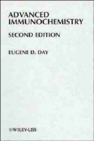 Knjiga Advanced Immunochemistry 2e Eugene D. Day