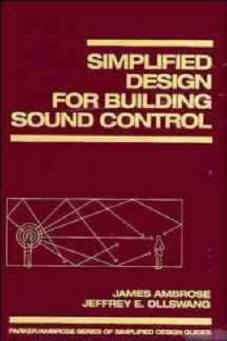 Könyv Simplified Design for Building Sound Control James Ambrose