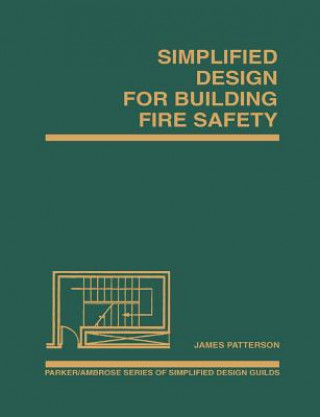 Knjiga Simplified Design for Building Fire Safety James Patterson