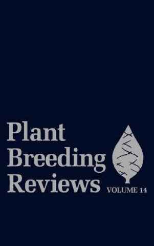 Kniha Plant Breeding Reviews, Vol. 14 Jules Janick