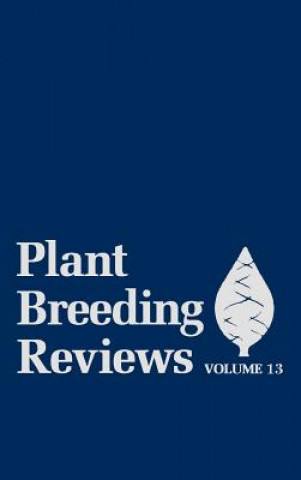 Kniha Plant Breeding Reviews V13 Janick