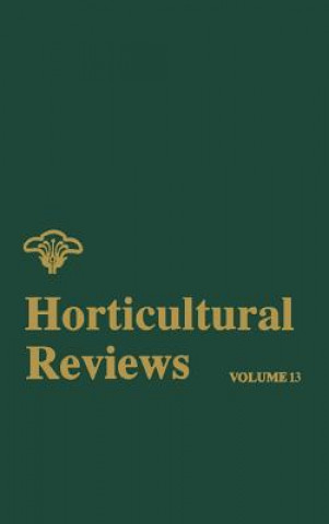 Knjiga Horticultural Reviews V13 Jules Janick