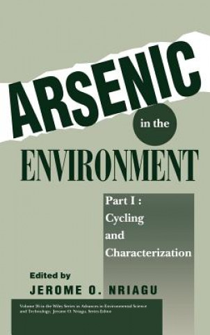 Kniha Arsenic in the Environment - Cycling and Characterization  Pt1 J. O. Nriagu