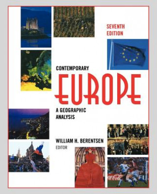 Carte Contemporary Europes - A Geographic Analysis 7e (WSE) Bill Berentsen