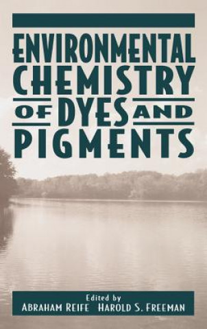 Könyv Environmental Chemistry of Dyes and Pigments Harold C. Freeman