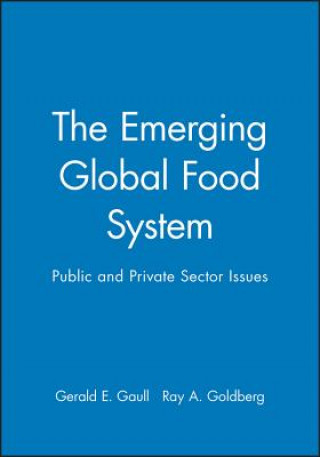 Carte Emerging Global Food System - Public & Private Sector Issues Gaull