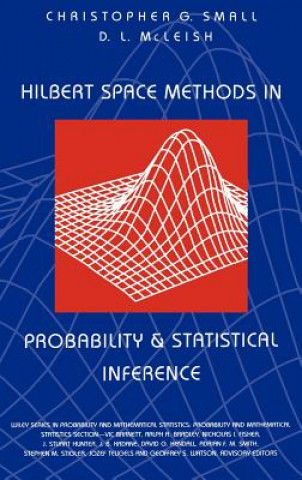 Könyv Hilbert Space Methods in Reliability and Statistical Inference Don L. McLeish