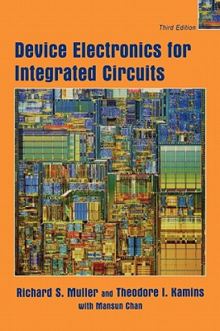 Boek Device Electronics for Integrated Circuits Richard S. Muller