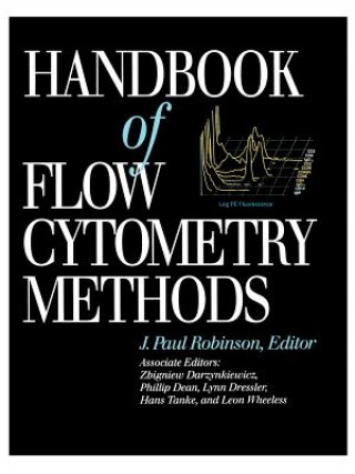 Kniha Handbook of Flow Cytometry Methods Robinson
