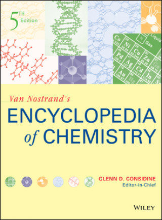 Kniha Van Nostrand's Encyclopedia of Chemistry Glenn D. Considine