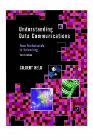 Book Understanding Data Communications 3e - From Fundamentals to Networking Gilbert Held