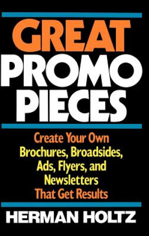 Книга Great Promo Pieces Herman R. Holtz