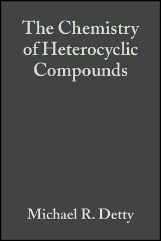 Könyv Chemistry of Heterocyclic Compounds V53 - Tellurium-Containing Heterocycles Michael R. Detty