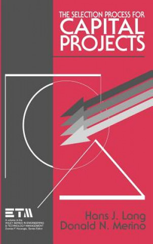 Knjiga Selection Process for Capital Projects Hans J. Lang