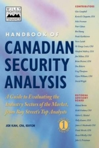 Książka Handbook of Canadian Security Analysis V 1 - A Guide to Evaluating the Industry Sectors of the Market, from Bay Street's Top Analysts Joe Kan