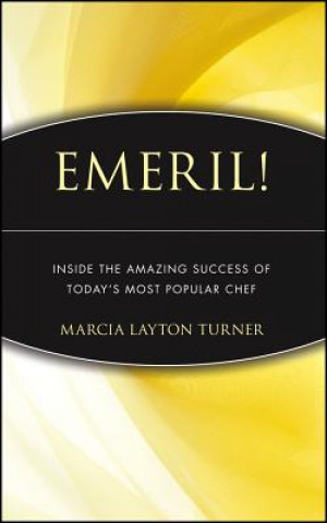 Knjiga Emeril! Marcia Layton Turner