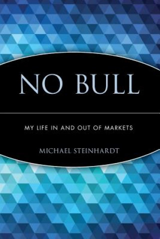 Книга No Bull Michael Steinhardt