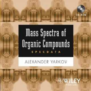 Digital Mass Spectra of Organic Compounds (SpecData) Alexander Yarkov