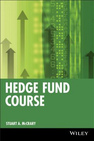 Book Hedge Fund Course Stuart A. McCrary