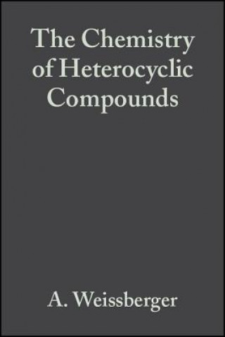 Knjiga Chemistry of Heterocyclic Compounds V30 - Special Topics in Heterocyclic Chemistry Arnold Weissberger