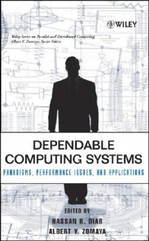 Buch Dependable Computing Systems - Paradigms Performance Issues and Applications Hassan B. Diab