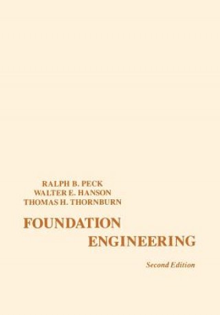 Kniha Foundation Engineering 2e Ralph B. Peck