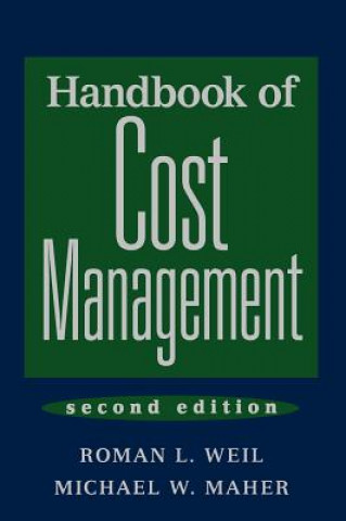 Knjiga Handbook of Cost Management 2e Roman L. Weil