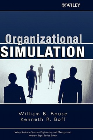 Könyv Organizational Simulation Kenneth R. Boff